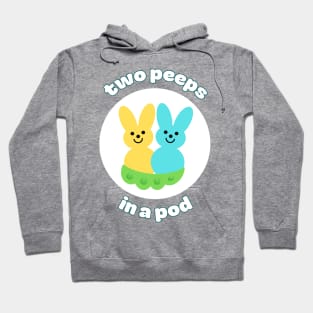 Two Peeps in a Pod Hoodie